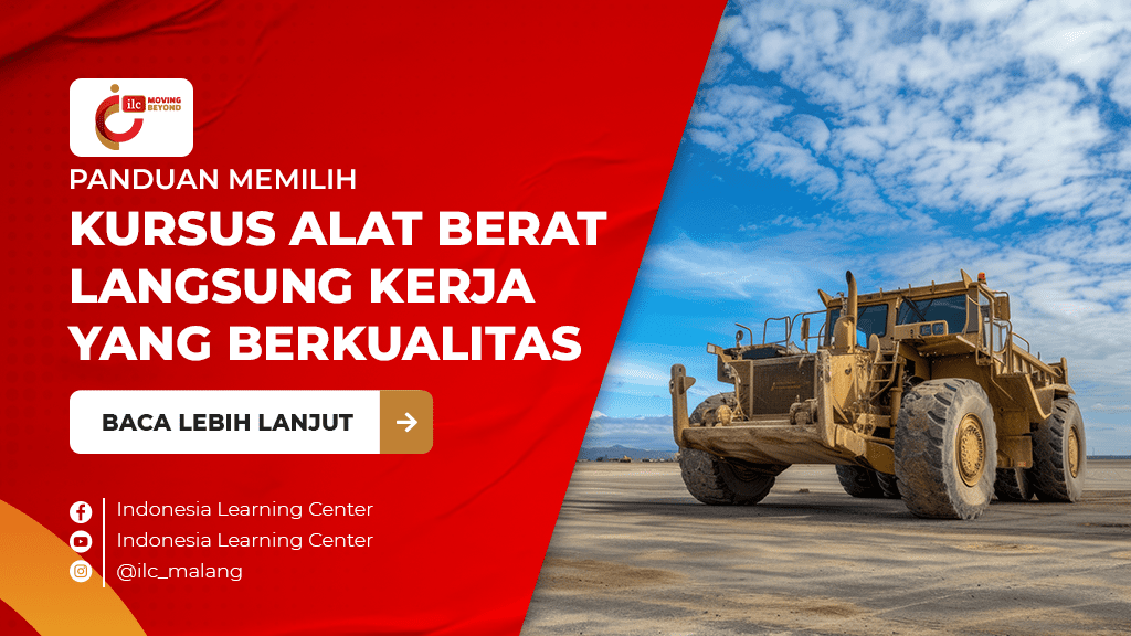 Kursus Alat Berat Langsung Kerja