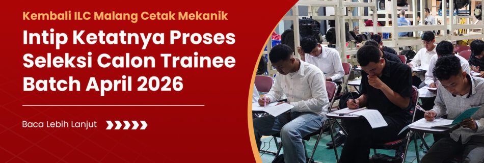 seleksi ilc malang