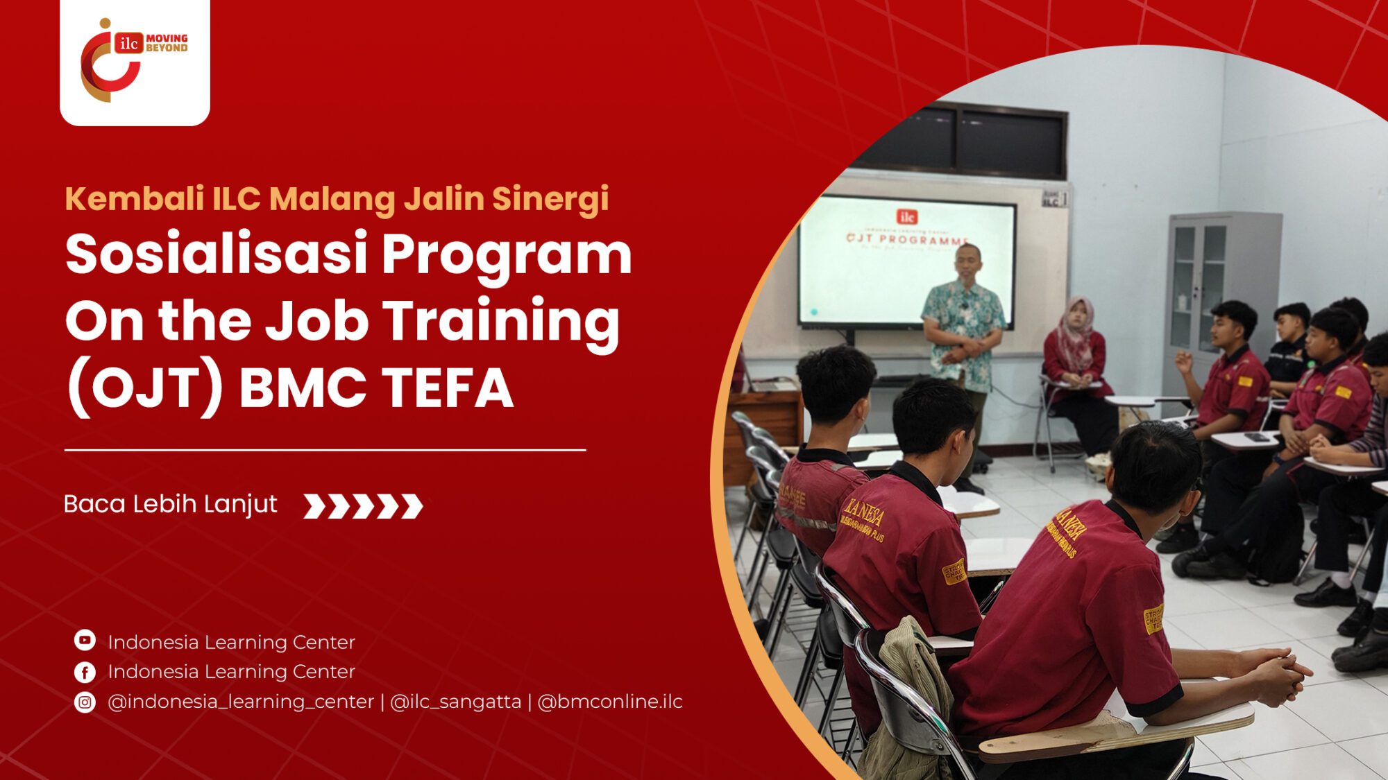 ilc malang ojt